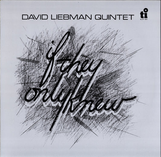 David Liebman Quintet – If They Only Knew Vinyl LP