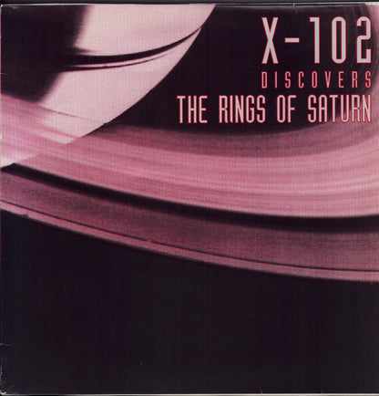 X-102 ‎- Discovers The Rings Of Saturn Vinyl 2x12"