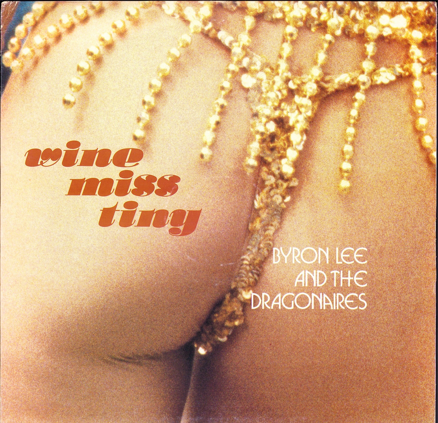 Byron Lee And The Dragonaires - Wine Miss Tiny (Vinyl LP)