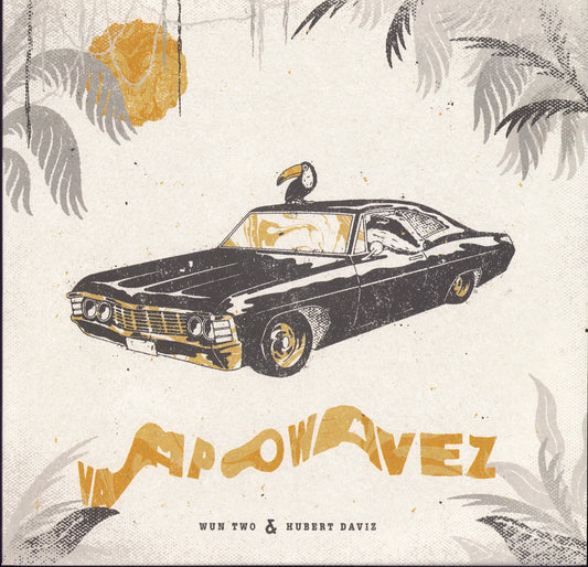 Wun Two & Hubert Daviz – Vapowavez (Black Vinyl LP)