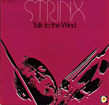 Strinx - Talk To The Wind Vinyl LP