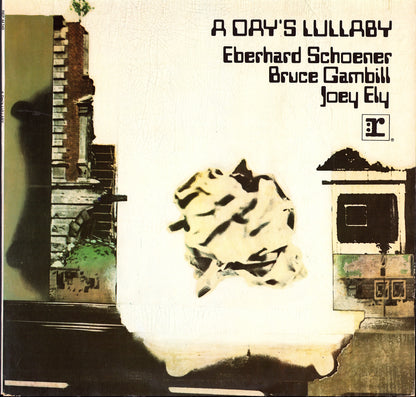 Eberhard Schoener, Bruce Gambill, Joey Ely - A Day's Lullaby Vinyl LP