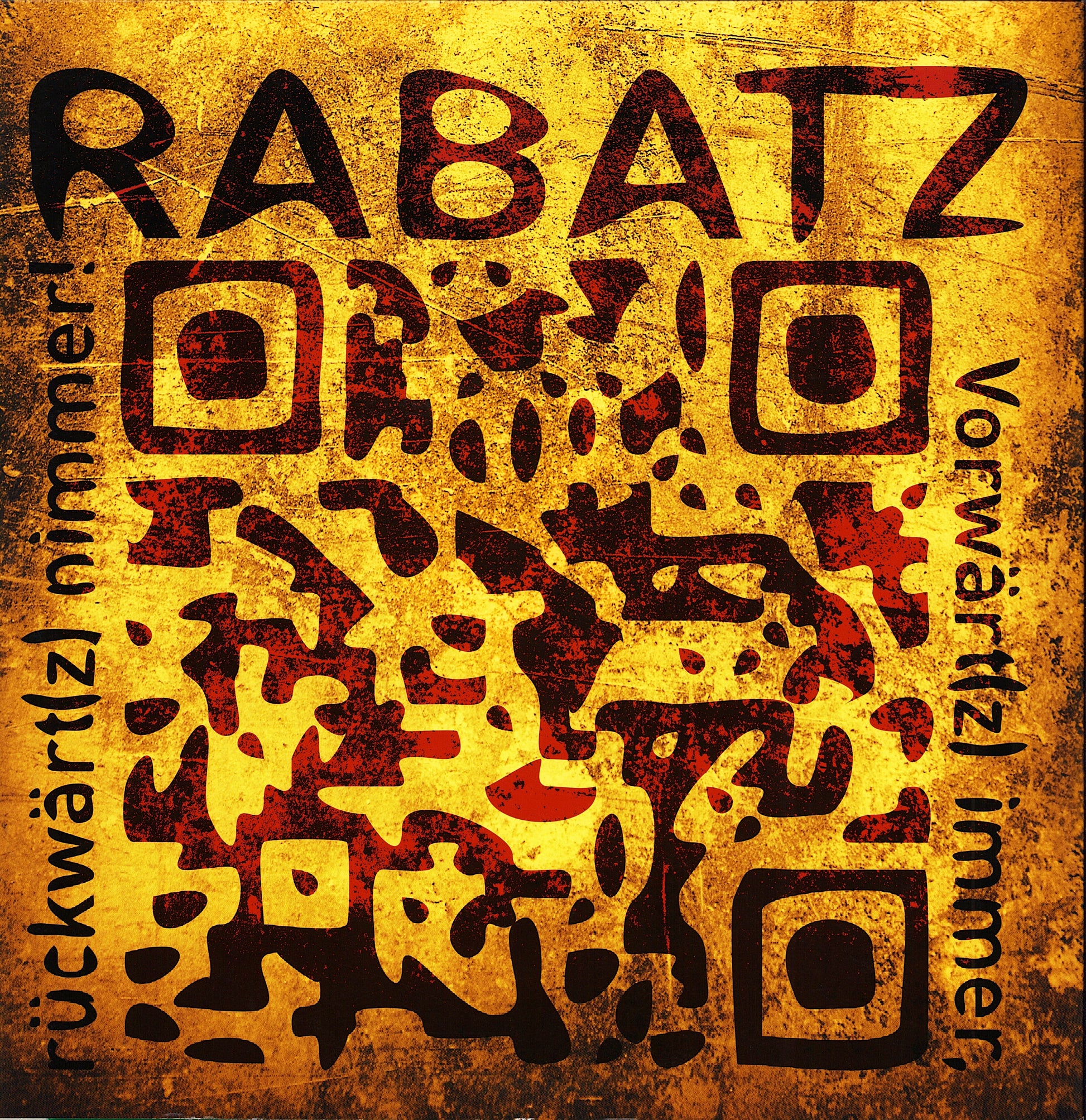 Rabatz ‎- Vorwärt z Immer, Rückwärt z Nimmer!