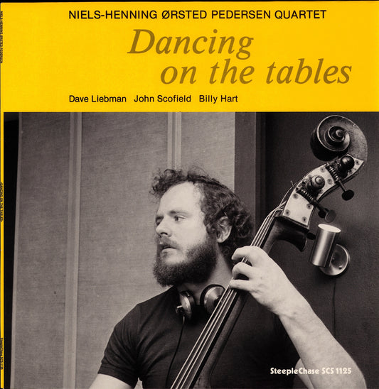 Niels-Henning Ørsted Pedersen Quartet – Dancing On The Tables Vinyl LP