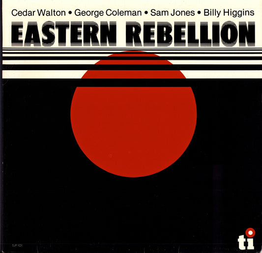 Cedar Walton • George Coleman • Sam Jones • Billy Higgins – Eastern Rebellion Vinyl LP