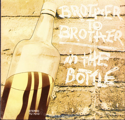 Brother To Brother – In The Bottle Vinyl LP