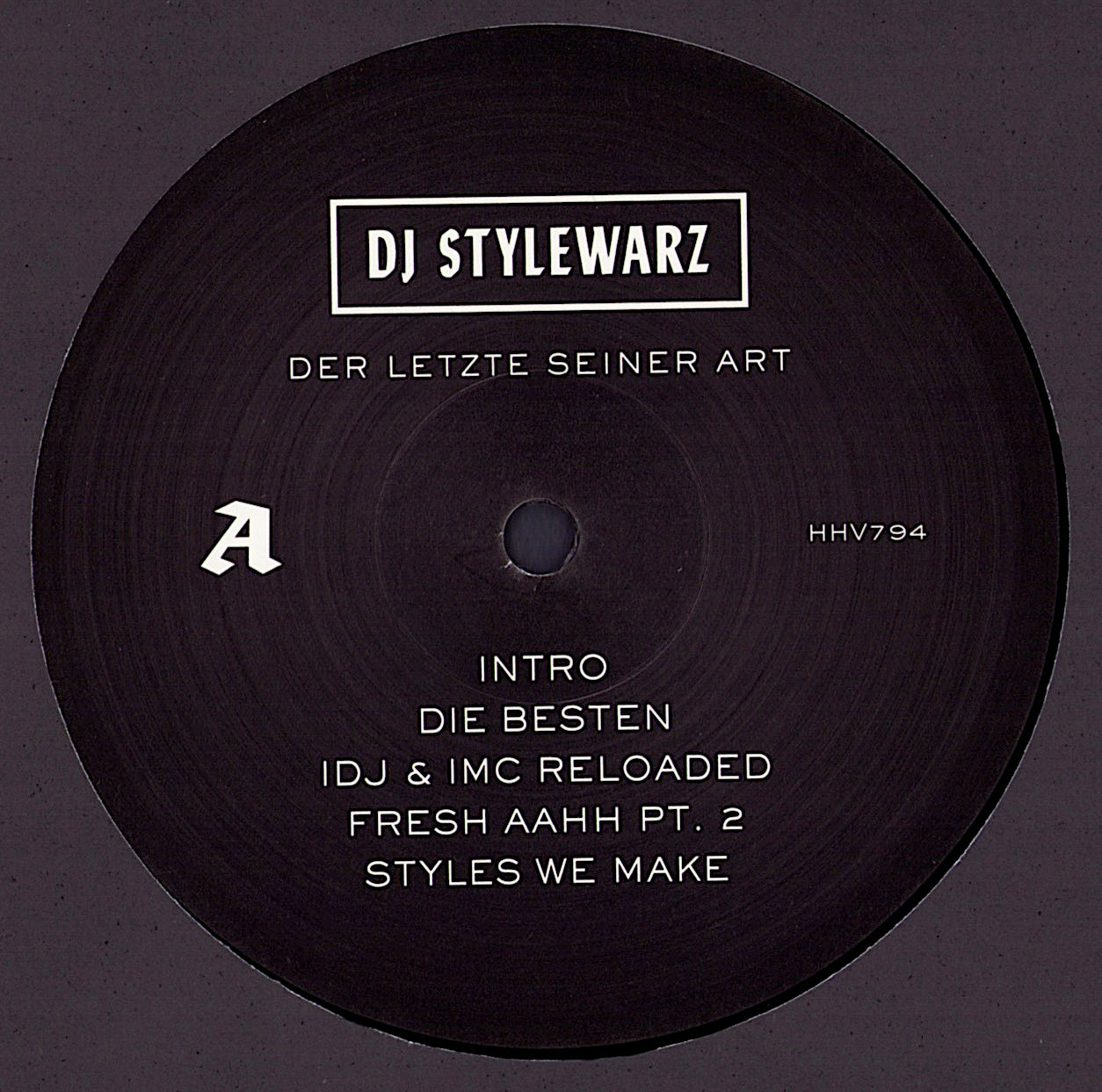 DJ Stylewarz ‎– Der Letzte Seiner Art