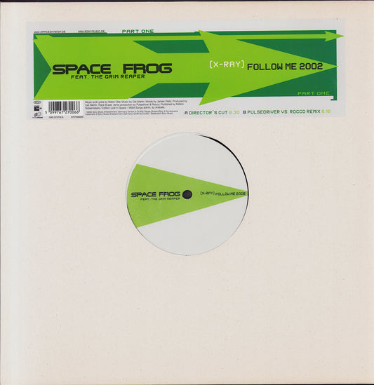 Space Frog Feat. The Grim Reaper ‎- X-Ray Follow Me 2002 Part One Vinyl 12"