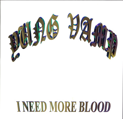 DJ Yung Vamp – I Need More Blood Blood Red Vinyl 2LP Limited Edition