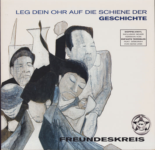 Freundeskreis ‎– Leg Dein Ohr Auf Die Schiene Der Geschichte (Vinyl 2x12")