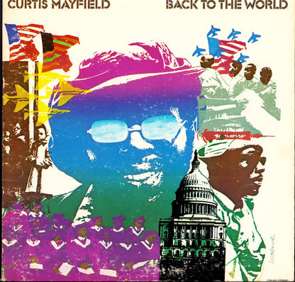 Curtis Mayfield – Back To The World (Vinyl LP)