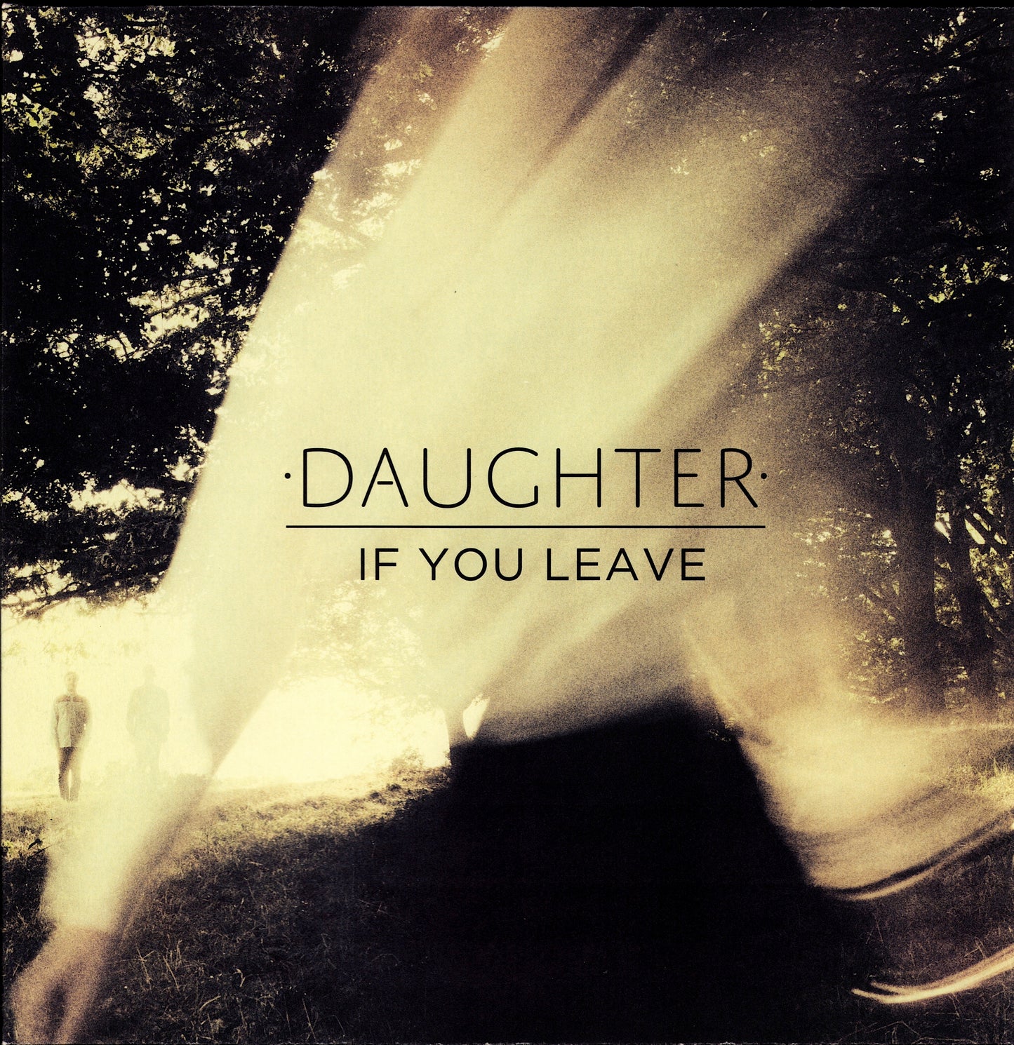 Daughter – If You Leave Vinyl LP