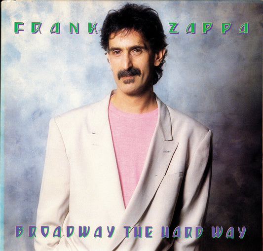 Frank Zappa - Broadway The Hard Way (Vinyl LP | US Original | 1988 | Gatefold)