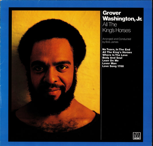Grover Washington, Jr. – All The King's Horses Vinyl LP