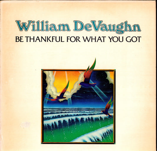 William DeVaughn – Be Thankful For What You Got (Vinyl LP | US Original | 1974)