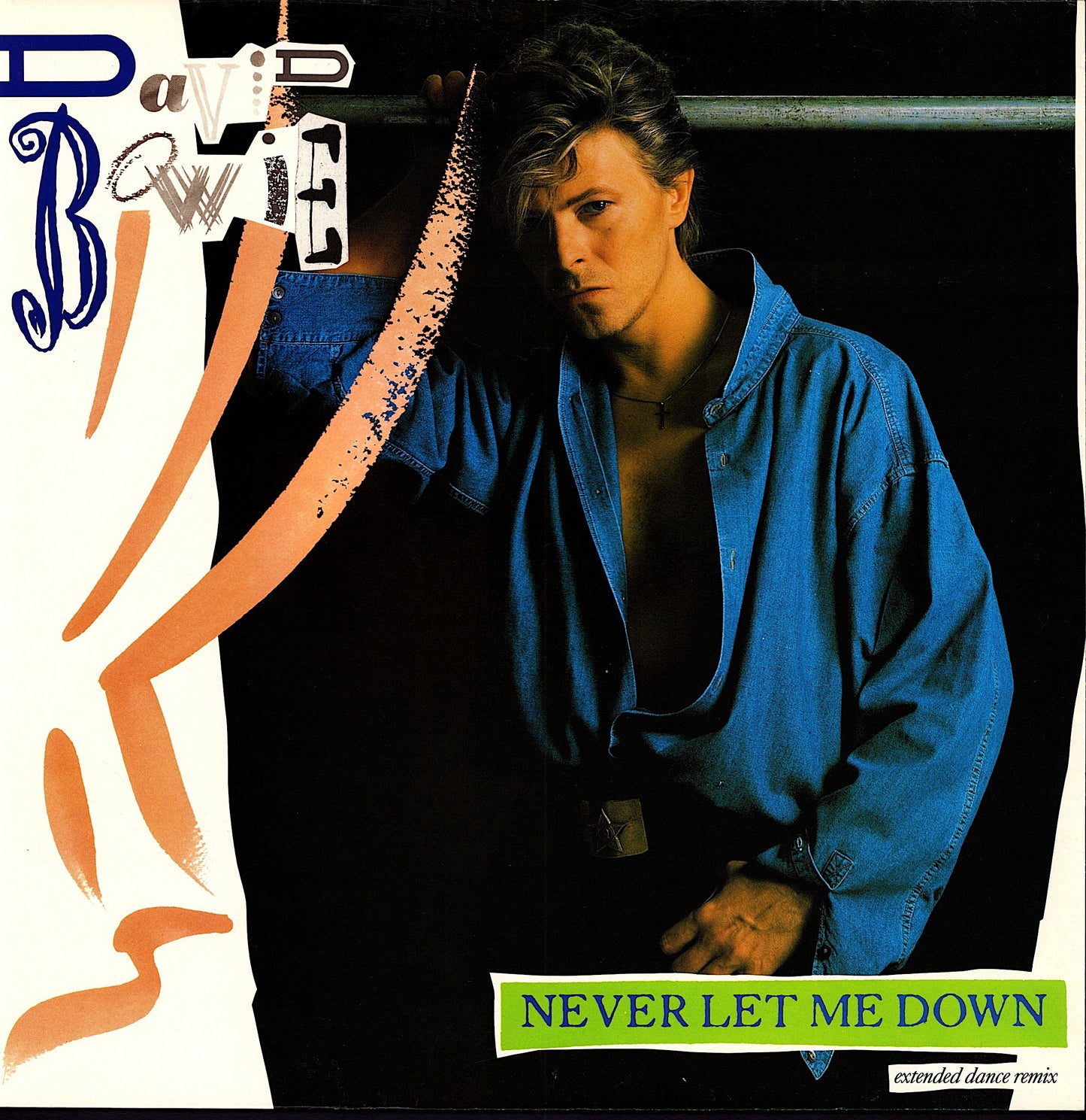 David Bowie – Never Let Me Down Extended Dance Remix Vinyl 12" Maxi | EU Original | 1987