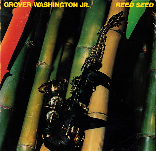 Grover Washington, Jr. – Reed Seed Vinyl LP