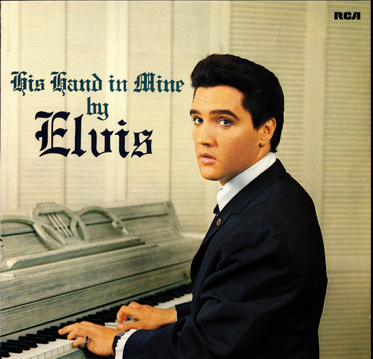 Elvis - His Hand In Mine Vinyl LP