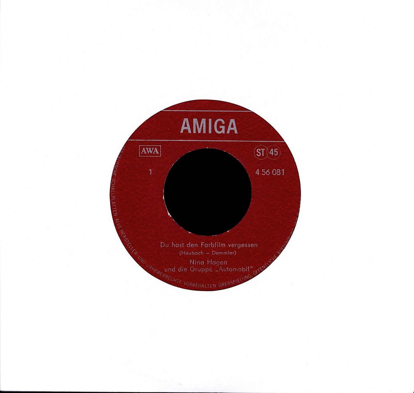 Nina Hagen & Automobil – Du Hast Den Farbfilm Vergessen / Wenn Ich An Dich Denk' 7" Vinyl Single