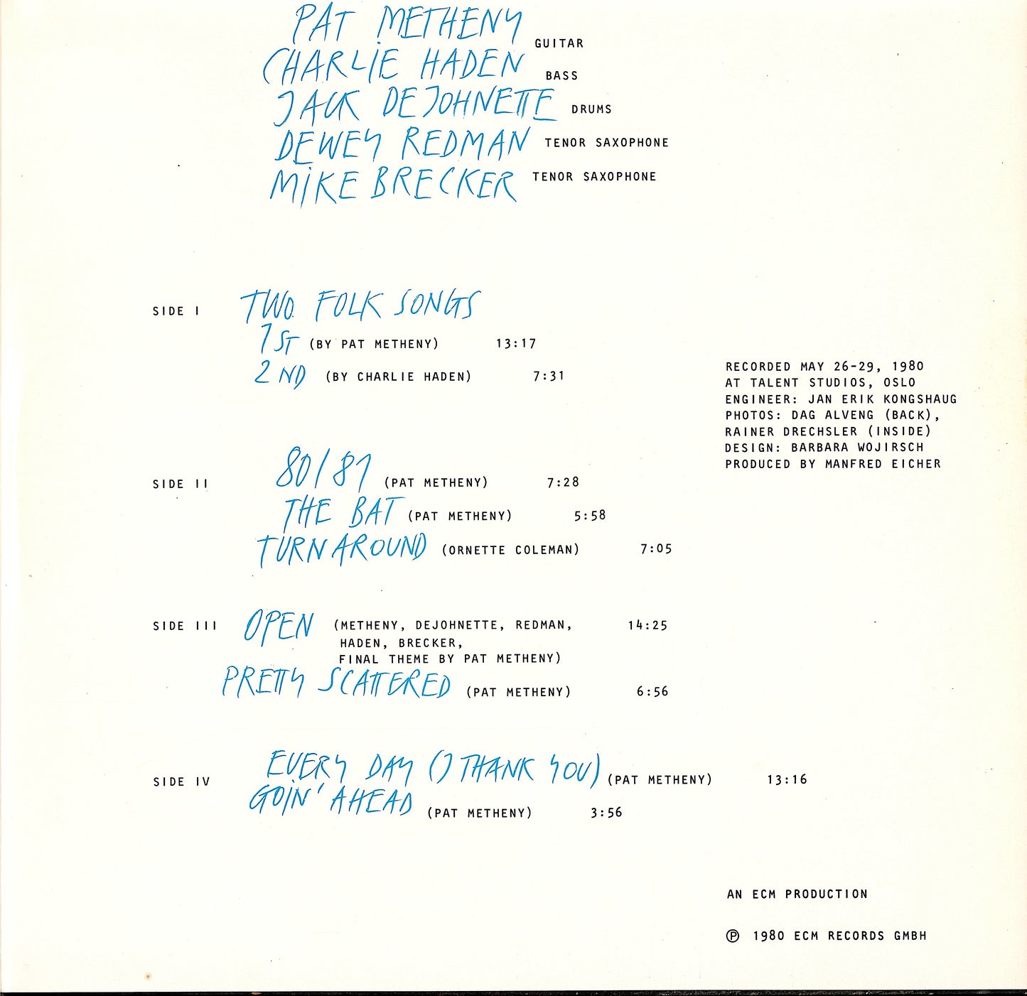 Pat Metheny, Charlie Haden, Jack DeJohnette, Dewey Redman, Mike Brecker - 80/81 Vinyl LP Kopie