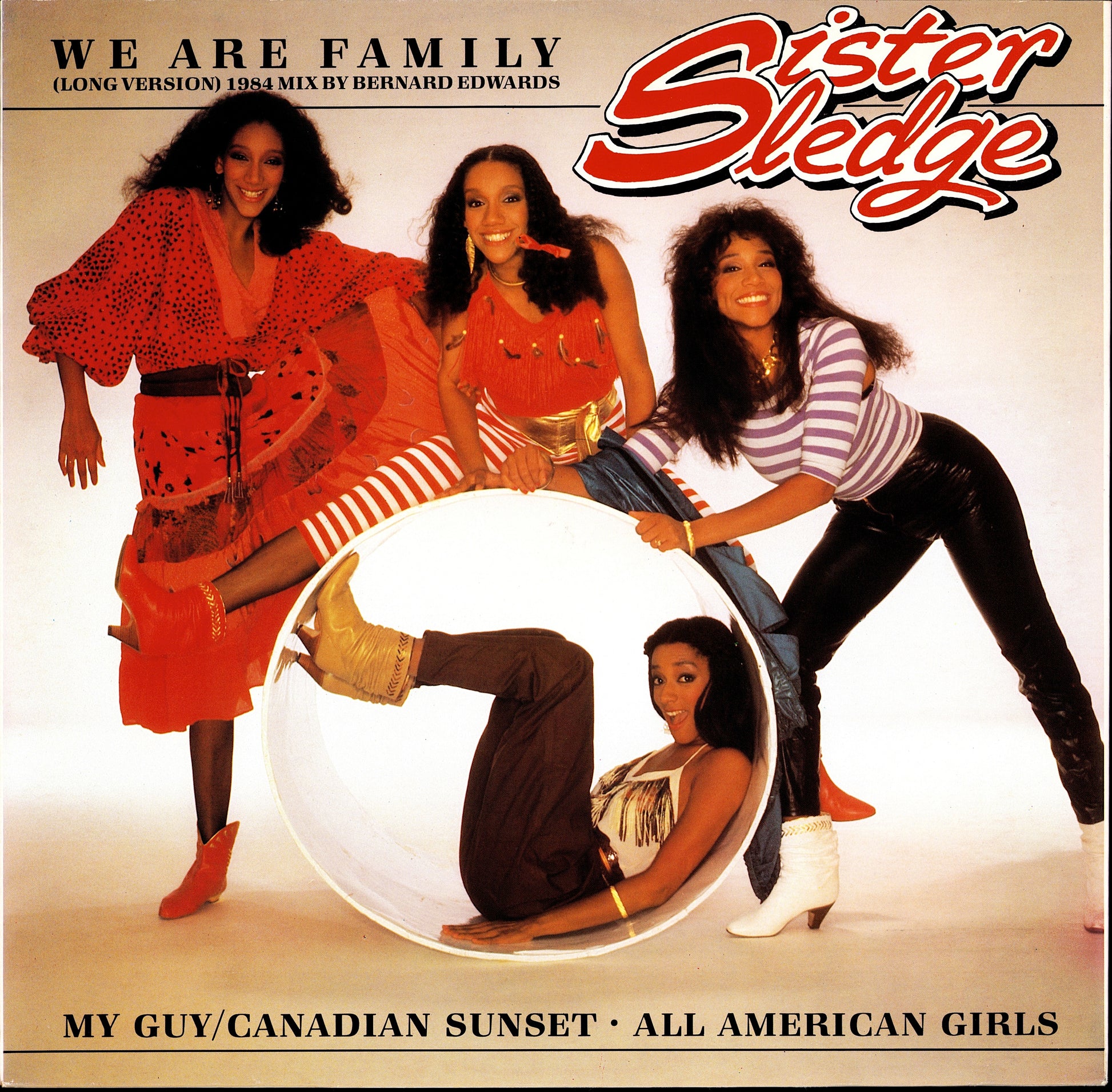 Sister Sledge - We Are Family Long Version 1984 Mix By Bernard Edwards Vinyl 12" Maxi-Single