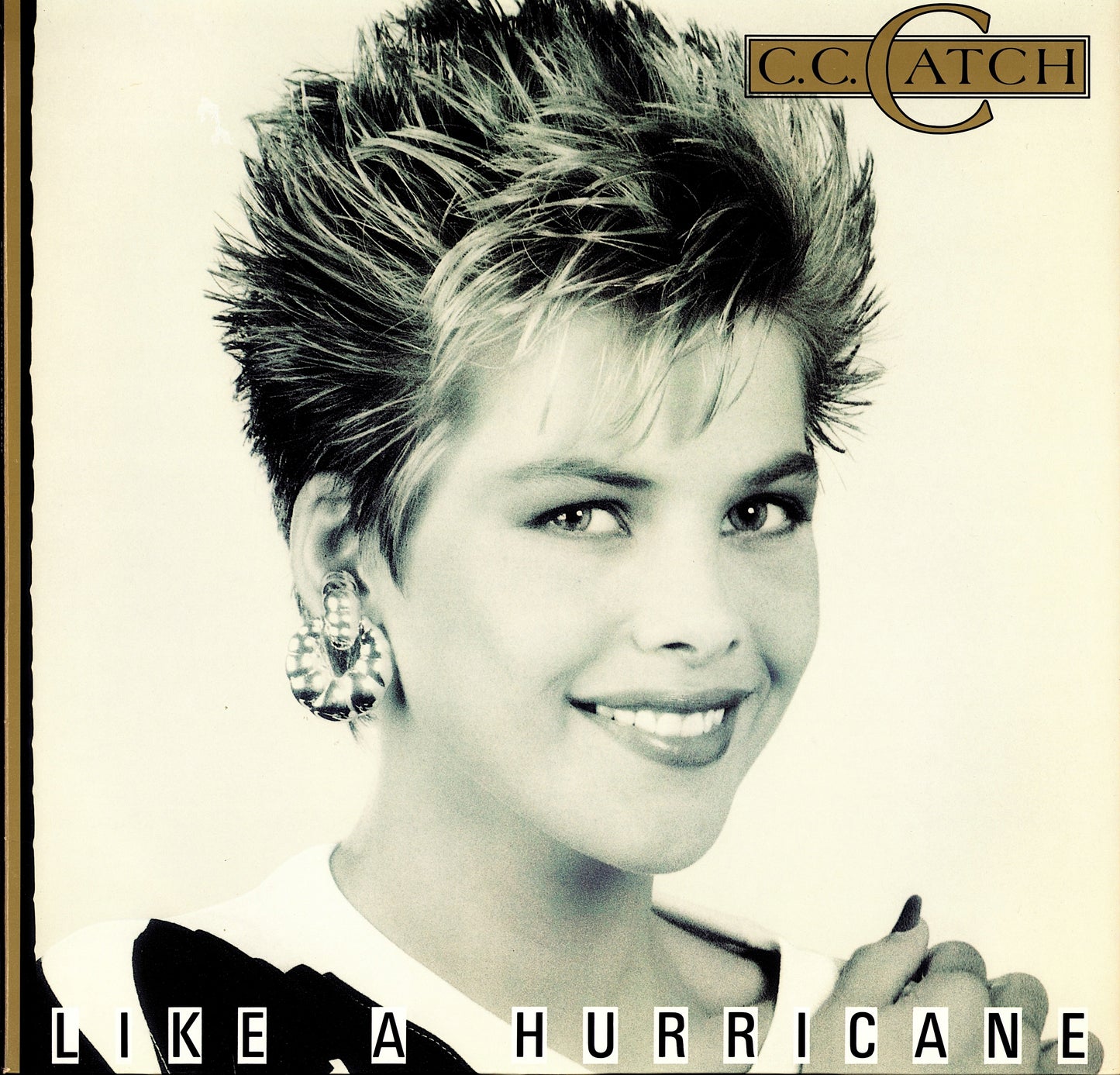 C.C. Catch – Like A Hurricane Vinyl LP