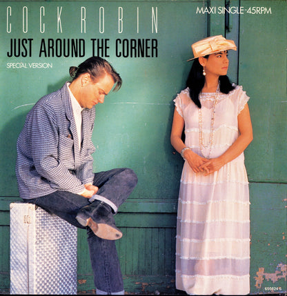 Cock Robin – Just Around The Corner Special Version Vinyl 12" Maxi-Single