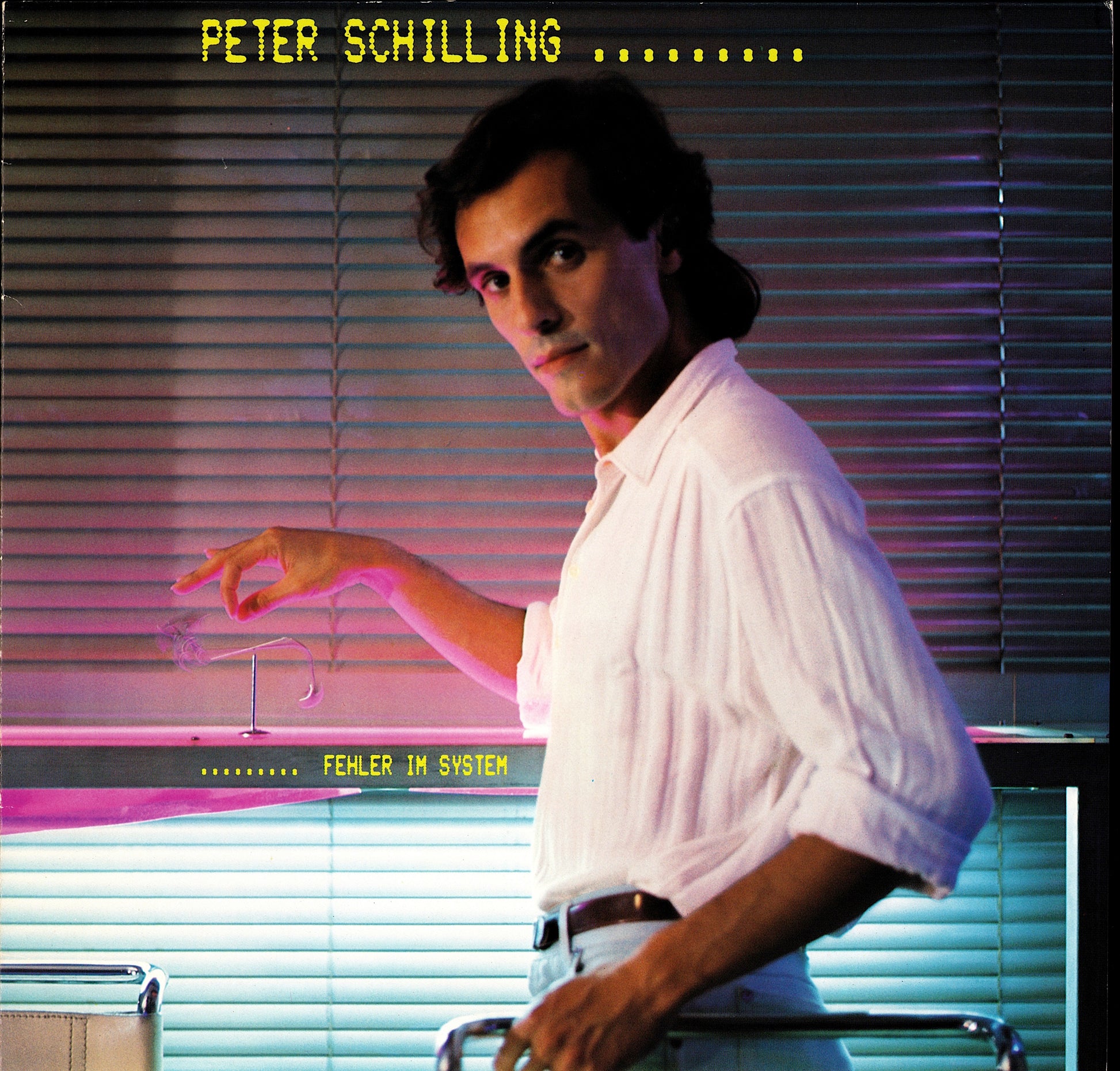 Peter Schilling – Fehler Im System Vinyl LP