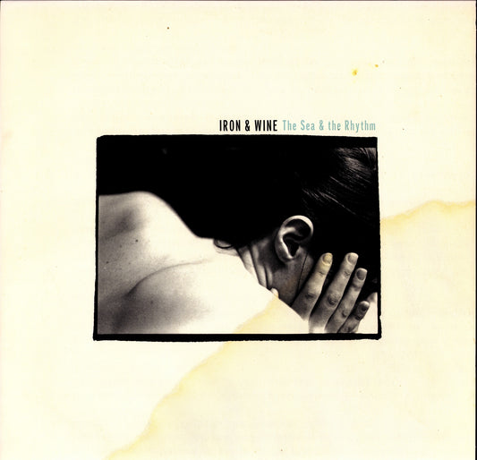 Iron & Wine - The Sea & The Rhythm Vinyl LP