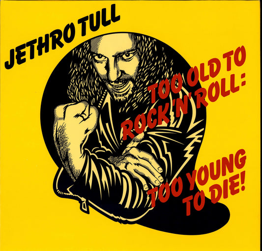 Jethro Tull ‎- Too Old To Rock 'N' Roll: Too Young To Die! Vinyl LP Kopie