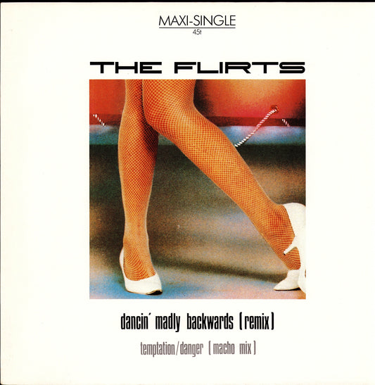 The Flirts - Dancin' Madly Backwards Remix Vinyl 12"