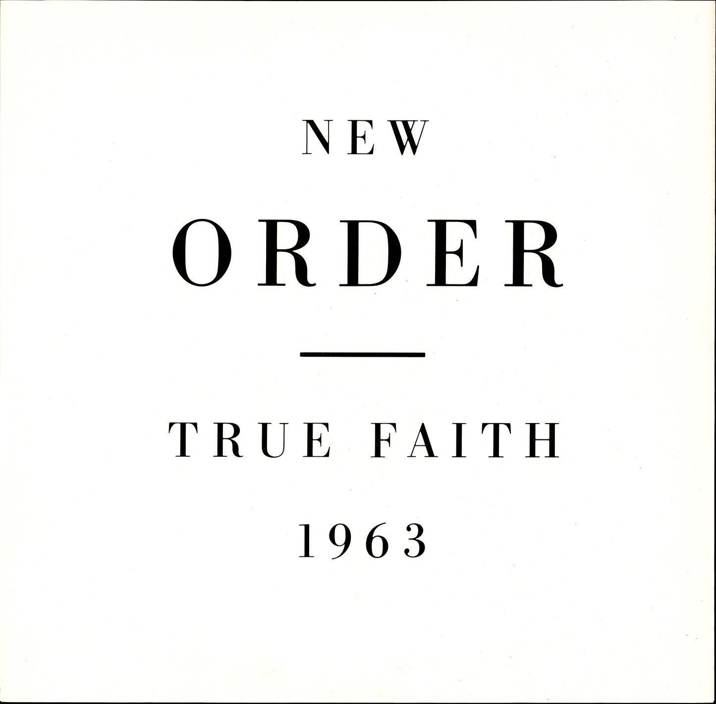 New Order - True Faith / 1963 Vinyl 12" Kopie