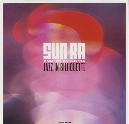 Sun Ra And His Arkestra - Jazz in Silhouette Vinyl LP