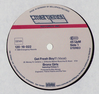 Bronx Girls - Get Fresh Boy !! Vinyl 12"