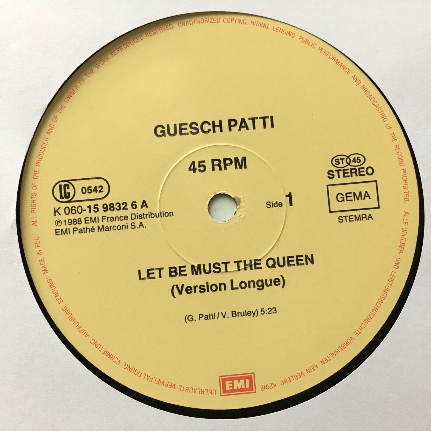 Guesch Patti - Let Be Must The Queen Vinyl 12"