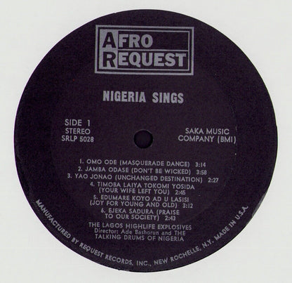 Ade Bashorun And The Lagos Highlife Explosives With The Talking Drums Of Nigeria ‎- Nigeria Sings Vinyl LP