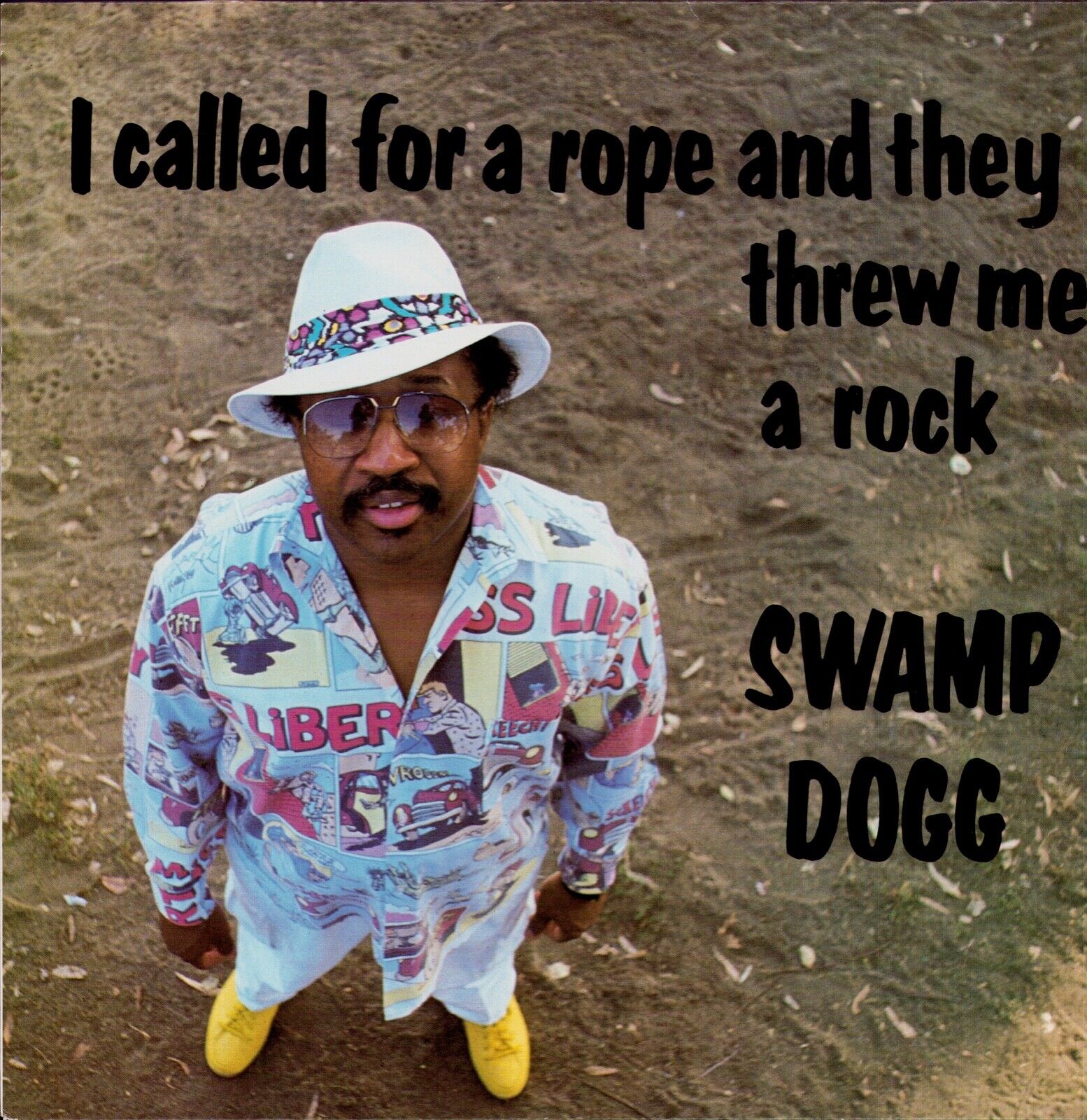 Swamp Dogg - I Called For A Rope And They Threw Me A Rock Vinyl LP UK