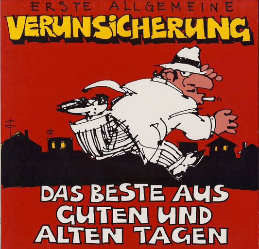 Erste Allgemeine Verunsicherung - Das Beste Aus Guten Und Alten Tagen Vinyl LP Club Edition