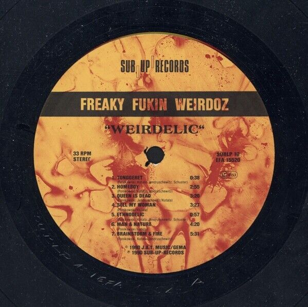 Freaky Fukin Weirdoz ‎- Weirdelic Vinyl LP