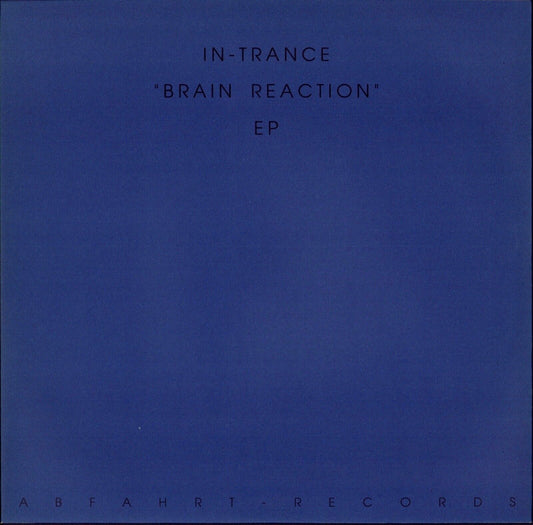 In-Trance ‎- Brain Reaction EP Vinyl 12"