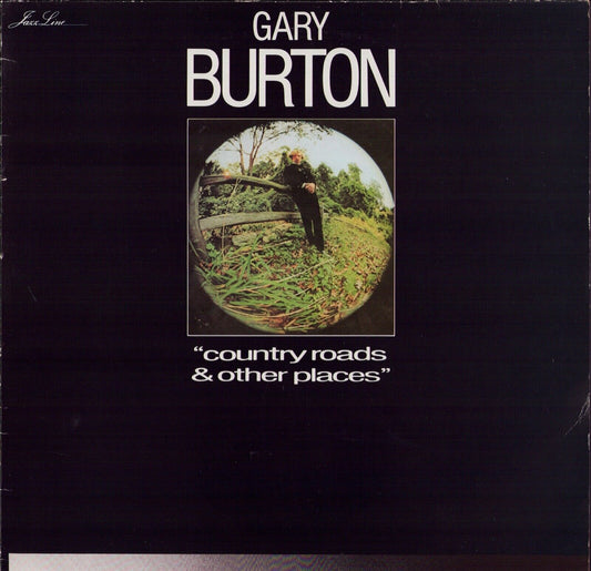 Gary Burton Quartet - Country Roads & Other Places Vinyl LP