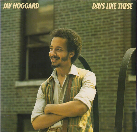Jay Hoggard ‎- Days Like These Vinyl LP