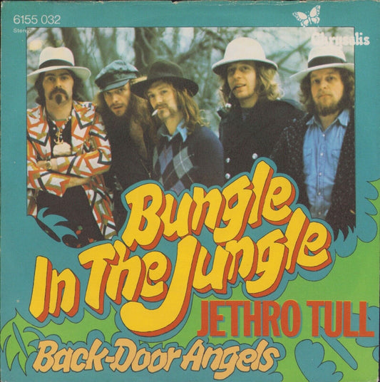 Jethro Tull ‎- Bungle In The Jungle Vinyl 7"