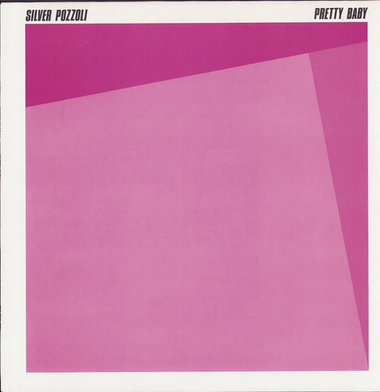 Silver Pozzoli ‎- Pretty Baby Vinyl 12"