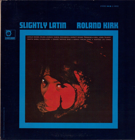 Roland Kirk - Slightly Latin Vinyl LP