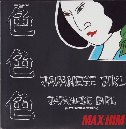 Max-Him - Japanese Girl Vinyl 12"