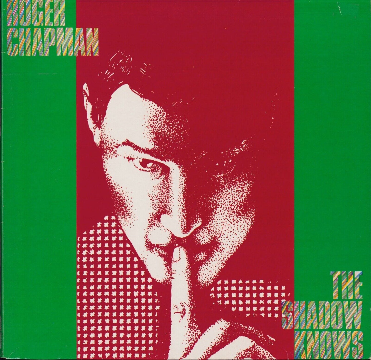 Roger Chapman - The Shadow Knows Vinyl LP