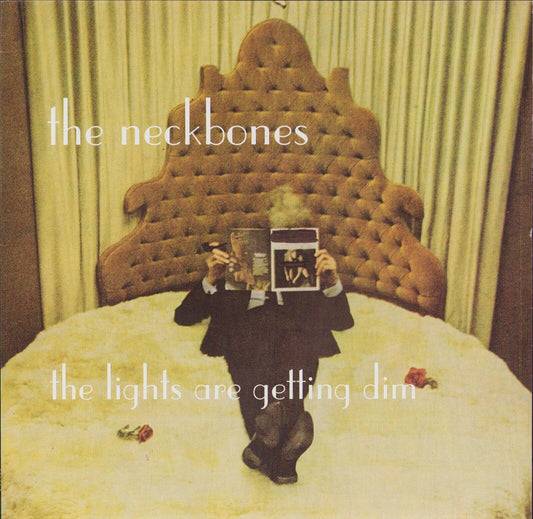 The Neckbones ‎- The Lights Are Getting Dim Vinyl LP