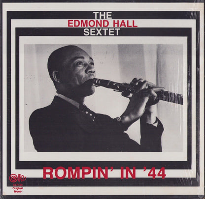 Edmond Hall Sextet ‎- Rompin' In '44 Vinyl LP US