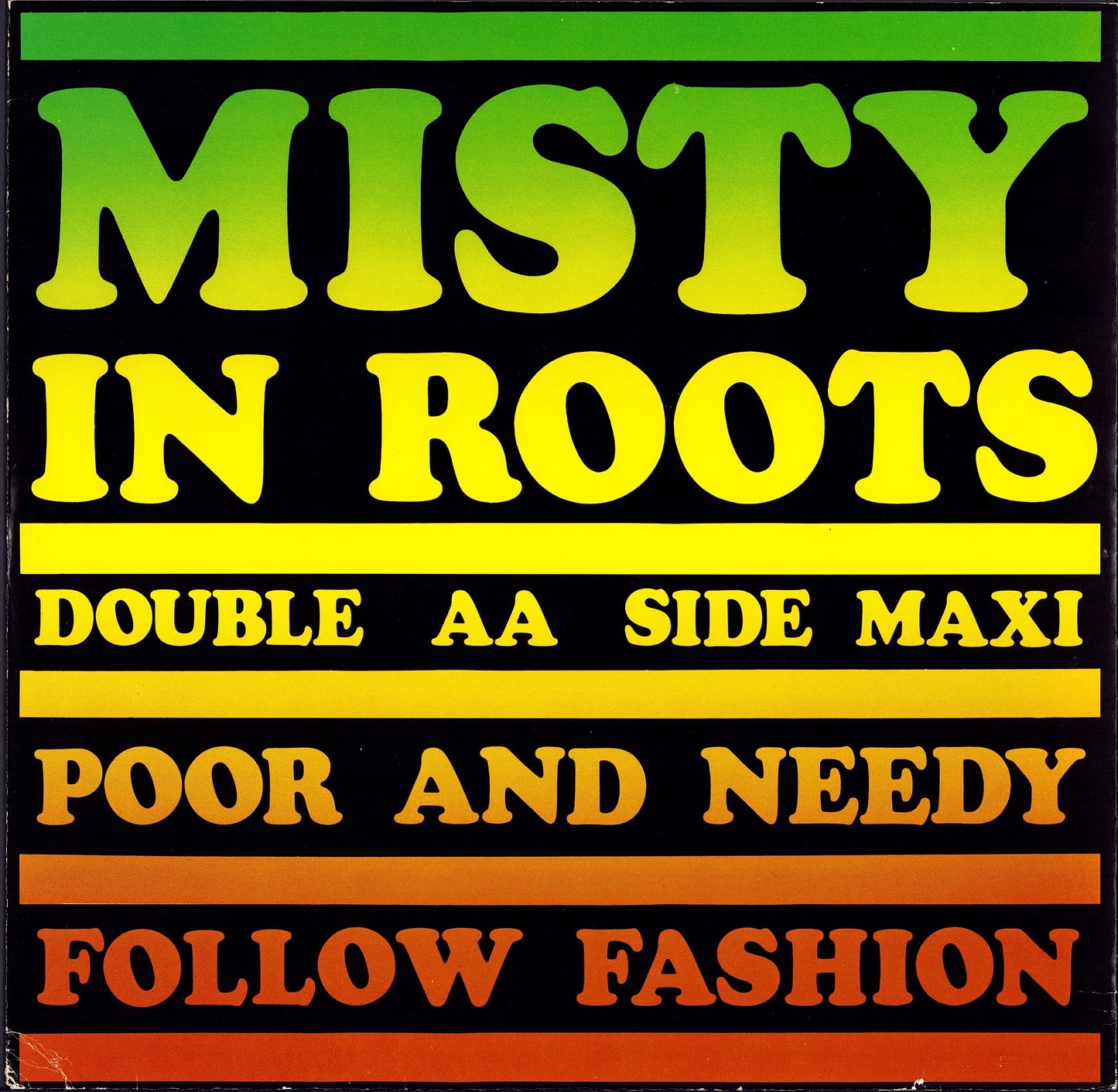 Misty In Roots ‎– Poor And Needy / Follow Fashion (Vinyl 12")